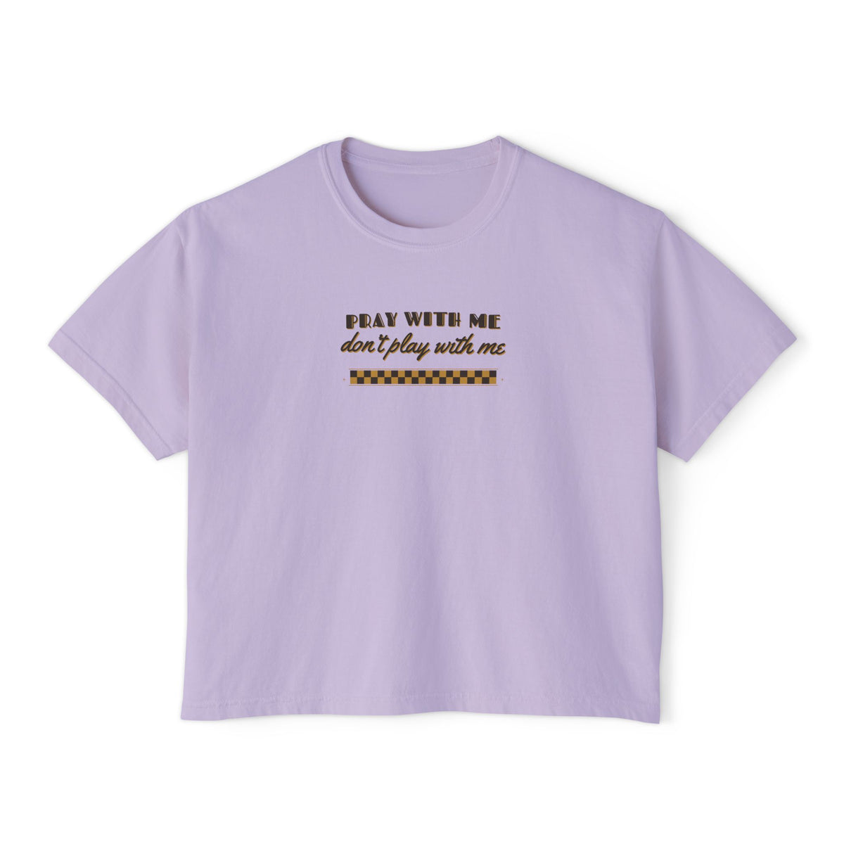 Pray With Me lettering design on Orchid women's boxy tee, front view