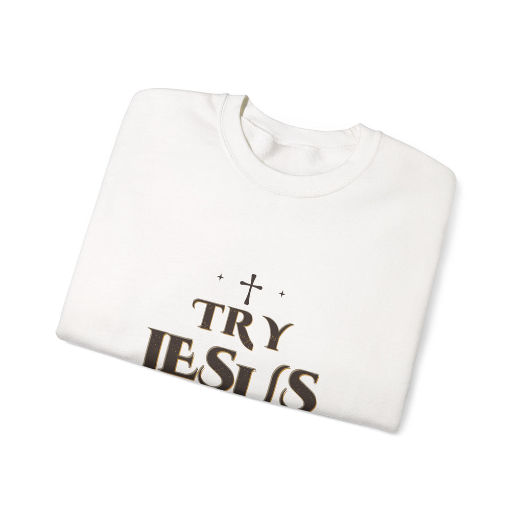 Try Jesus Not Me Crewneck Sweatshirt — Talitha Thread Co.