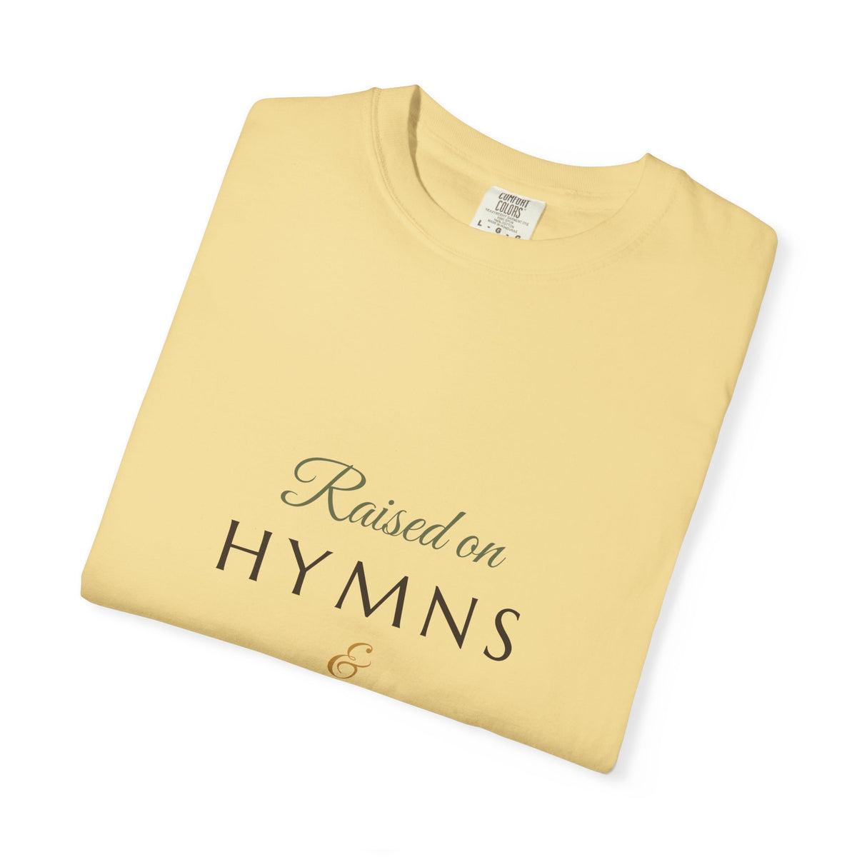 Southern Soul — Raised on Hymns & Home Cooking Tee — Talitha Thread Co.