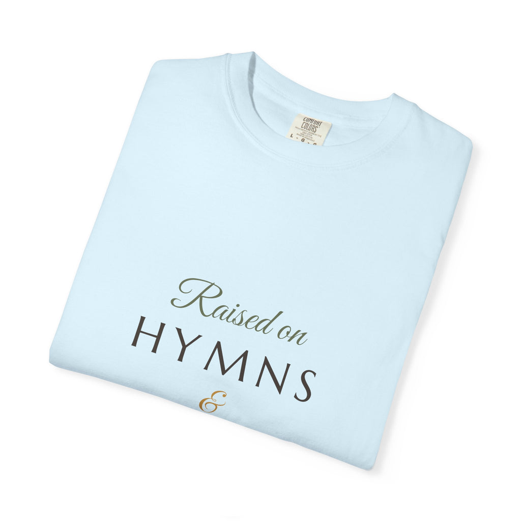 Southern Soul — Raised on Hymns & Home Cooking Tee — Talitha Thread Co.
