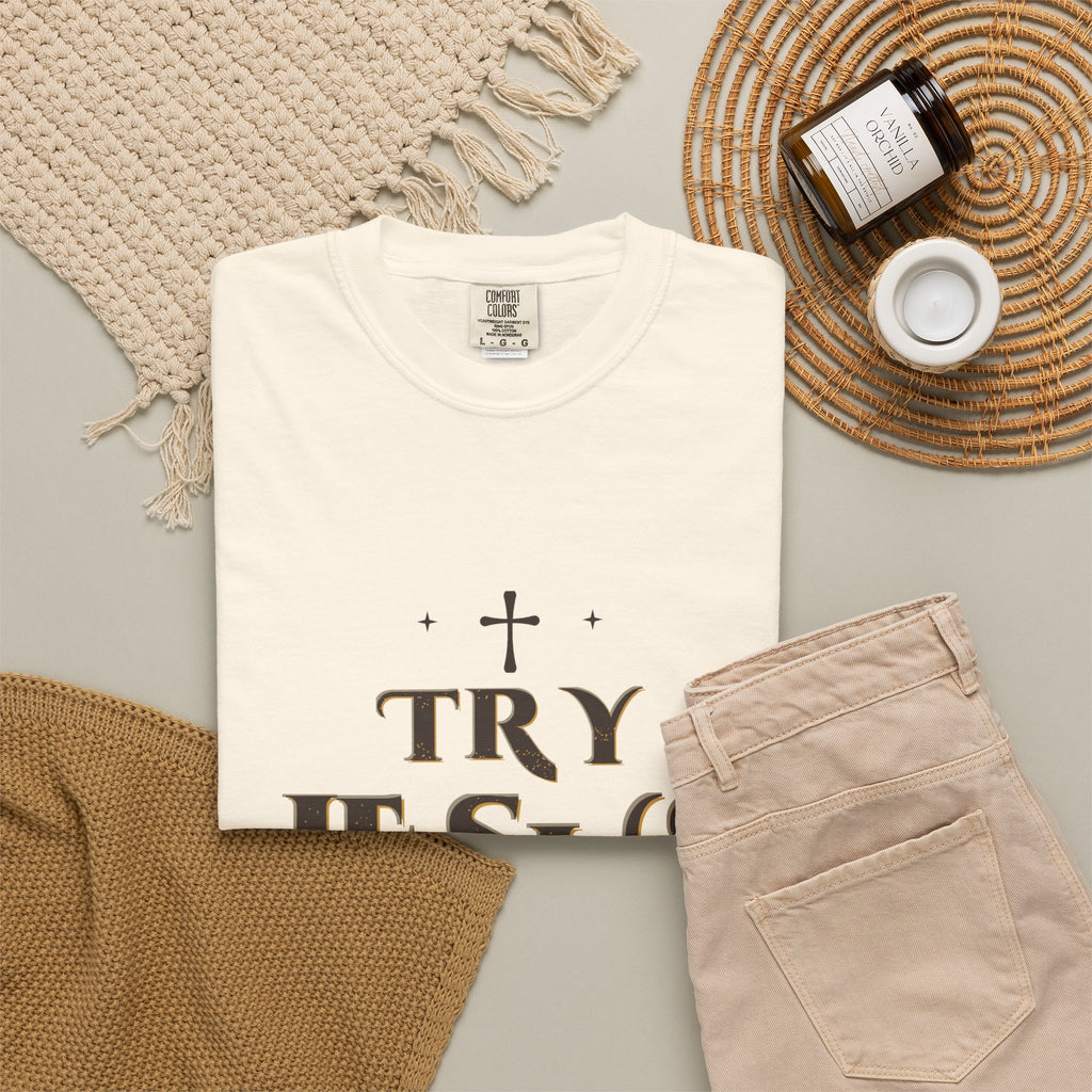 Try Jesus Not Me Tee — Talitha Thread Co.