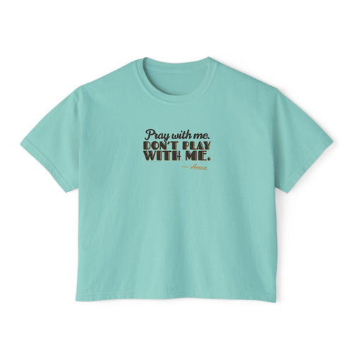 Pray With Me lettering design on Chalky Mint women's boxy tee, front view