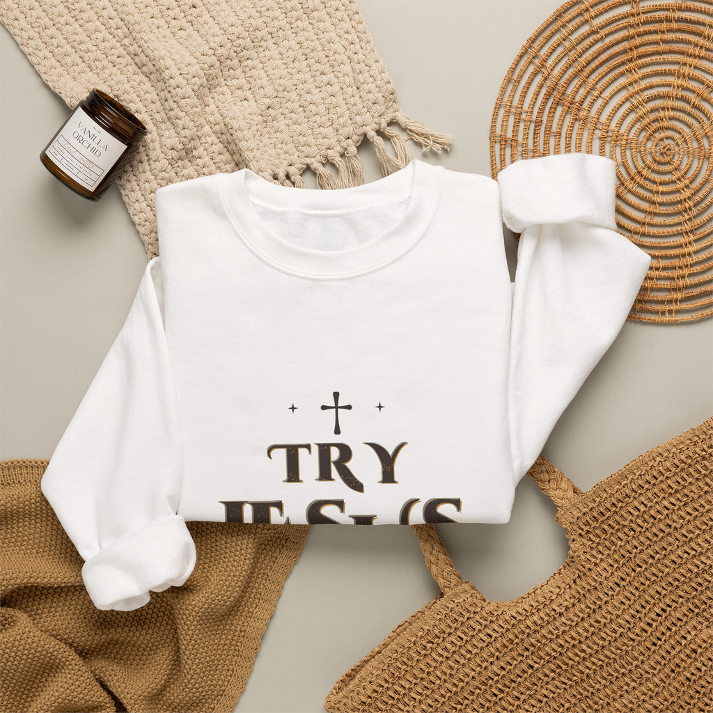 Try Jesus Not Me Crewneck Sweatshirt — Talitha Thread Co.
