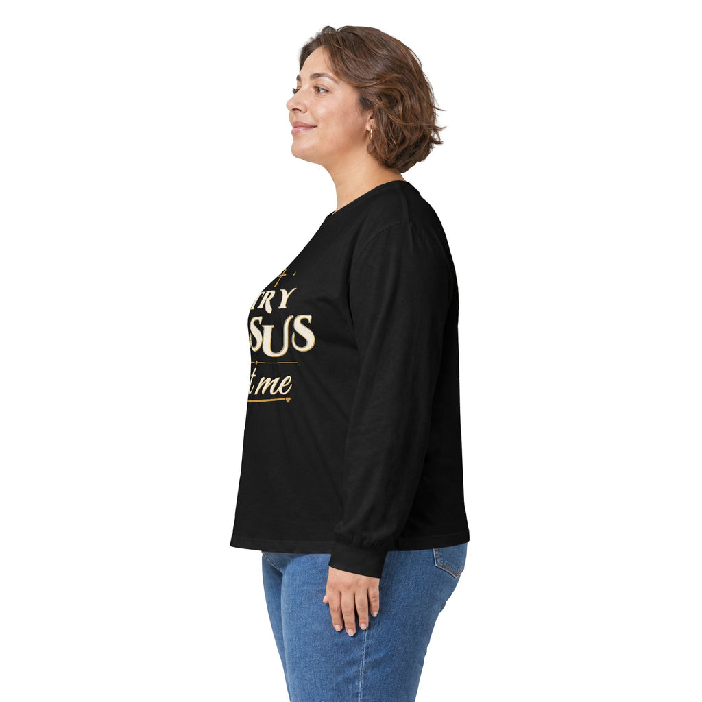 Try Jesus Not Me Long Sleeve Tee — Talitha Thread Co.