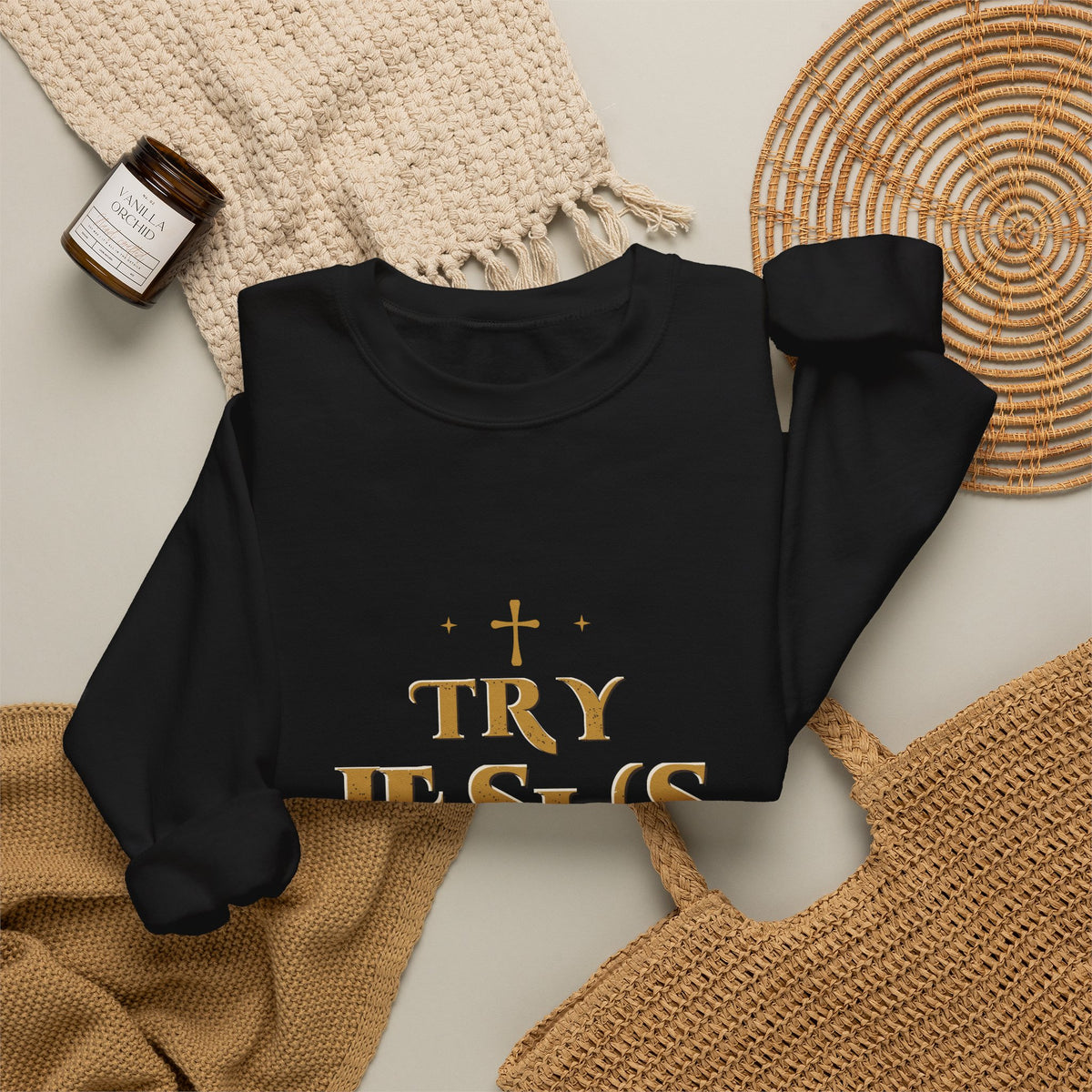 Try Jesus Not Me Crewneck Sweatshirt — Talitha Thread Co.